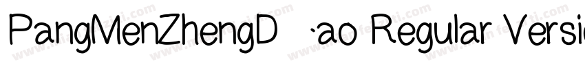 PangMenZhengDao Regular Version字体转换